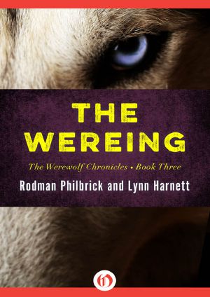 [Werewolf Chronicles 03] • The Wereing